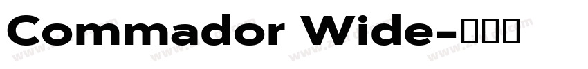 Commador Wide字体转换